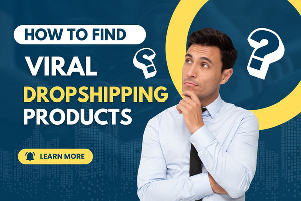 Unleash the Power of Viral Products: A Step-by-Step Guide to Finding Dropshipping Success